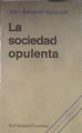 La sociedad opulenta | 80001 | Galbraith, John Kenneth