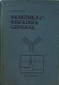 Bioquímica y Fisiología General 6ª edición | 146724 | Gandarias Bajon, Juan Manuel de