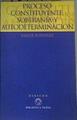 Proceso constituyente, soberanía y autodeterminación | 167292 | Ruipérez Alamillo, Javier