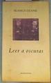 Leer a oscuras | 163222 | Deane, Seamus