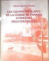 Los grupos populares de la ciudad de Panamá a fines del siglo diecinueve | 183500 | Alfredo Figueroa Navarro