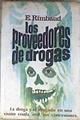 Los Proveedores de drogas | 171646 | E.Rimbaud
