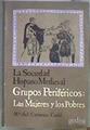 La sociedad Hispano Medieval. Grupos Periféricos: Las mujeres y los pobres | 182636 | Carlé, Mª del Carmen
