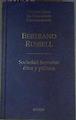 Sociedad humana: ética y política | 159201 | Russell, Bertrand