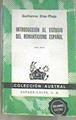 Introducción al estudio del romanticismo español | 169280 | Díaz-Plaja Contesti, Guillermo
