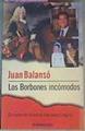 Los Borbones Incomodos | 2863 | Balanso Juan