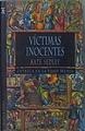 Víctimas inocentes | 151527 | Sedley, Kate