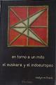 En torno a un mito. El euskara y el indoeuropeo | 122285 | Frank, Roslyn M.