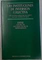 Las instituciones de inversión colectiva | 132039 | Almoguera, José Antonio/Domínguez Vacas, Santiago