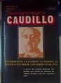 Francisco Franco Caudillo. Los ejércitos, la familia, la iglesia, la política exterior, los sindicat | 154541 | Francisco Franco