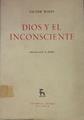 Dios y el inconsciente | 154471 | Victor White/Prologo C,G.Jung/Apendice Gebhard Frei/Versión española Fr. Acacio Fernandez