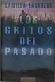 Los gritos del pasado | 148380 | Läckberg, Camilla (1974- )