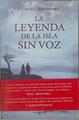 La leyenda de la isla sin voz | 149159 | Montfort Écija, Vanessa
