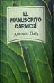 El Manuscrito Carmesi | 10270 | Gala Antonio