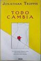 Todo cambia | 147028 | Tropper, Jonathan