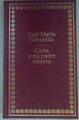 Carta a mi padre muerto | 158666 | Gironella, José María