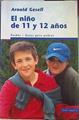 El niño de 11 y 12 años | 158721 | Gesell, Arnold Lucius/Bernstein, Jaime