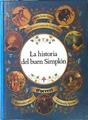 La Historia del Buen Simplón ( Basado en un cuento de George Sand) | 139569 | Volter, Maria Luise/Spirin Gennadij Ilustrador.