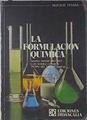 La Formulación Química | 109197 | Díez Díez, María Henar