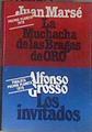 La Muchacha de las bragas de oro - Los invitados | 172005 | Marsé, Juan/Grosso, Alfonso