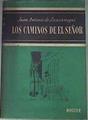 Los caminos del señor | 169876 | Juan Antonio de Zunzunegui