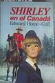 Shirley en el Canadá | 176708 | Edward Home-Gall/Ilustraciones de Escolano/Traductor J.J. García Guerrero
