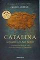 Catalina La Fugitiva De San Benito | 185218 | Chufo Lloréns
