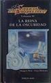La Reina De La Oscuridad | 26597 | tracy Hickman, Weis Margaret