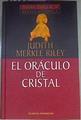 El oráculo de cristal | 69567 | Riley, Judith Merkle