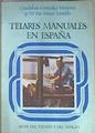 Telares manuales en España | 171433 | González-Hontoria, Guadalupe/Timón, M. Pia
