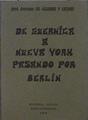 De Guernica a Nueva York pasando por Berlín | 95166 | de Aguirre y Lecube, José Antonio
