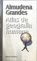 Atlas De Geografia Humana | 34986 | Grandes Almudena