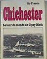 Chichester le tour du monde de Gipsy Moth IV | 168448 | Sir Francis