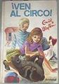 Ven al circo | 180125 | Blyton, Enid