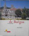 Rincones singulares de Burgos XI: CIUDAD DE BURGOS | 145707 | Enrique del Rivero