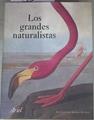 Los grandes naturalistas | 179562 | Huxley edición, Robert