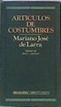 Artículos de constumbres | 163579 | Larra, Mariano José de