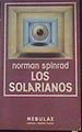 Los solarianos | 162568 | Spinrad, Norman