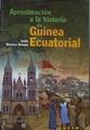 Aproximación a la historia de Guinea Ecuatorial | 183994 | Bolekia Boleká, Justo