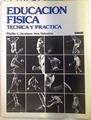 Educación física técnica y práctica | 71026 | Jacobson, Phyllis C./Valentine, Ann