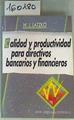Calidad y productividad para directivos bancarios y financieros | 160180 | Latzko, William J.