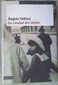 La ciudad del diablo | 158348 | Vallvey, Ángela