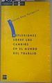 Reflexiones Sobre los Cambios en el Mundo del Trabajo | 161498 | Rojo Torrecilla, Eduardo