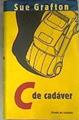 C De Cadaver | 1386 | Grafton, Sue