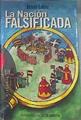 La nación falsificada | 69105 | Laínz Fernández, Jesús