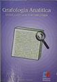 Grafología analítica: introducción a la grafopsicología | 126815 | Moreno Ferrero, Manuel José