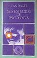 Seis estudios de psicología | 181848 | Piaget, Jean