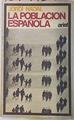 La Poblacion Española Siglos XVI al XX | 37440 | Nadal Jordi
