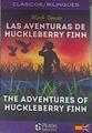 Las aventuras de Huckleberry Finn The adventures of Huckleberry Finn | 177869 | MARK TWAIN
