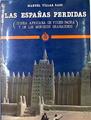 Las Españas perdidas Odisea Africana de Yuder Pacha y de los moriscos granadinos | 132170 | Villar Raso, Manuel